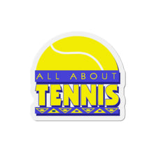 Load image into Gallery viewer, All About Tennis Magnets