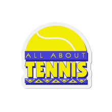 Load image into Gallery viewer, All About Tennis Magnets