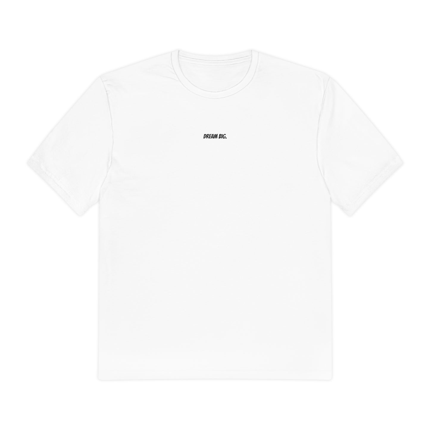 Dream Big Perfect Weight® Tee
