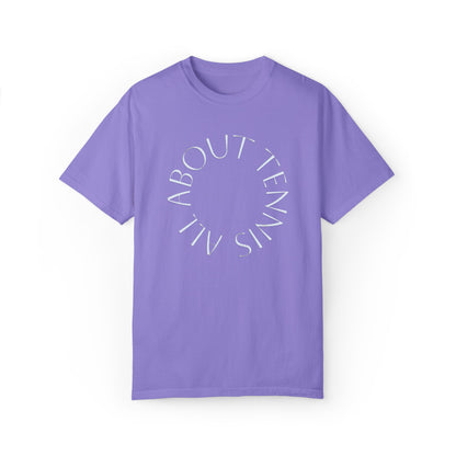 All About Tennis Puff Lettering Unisex Garment-Dyed T-shirt
