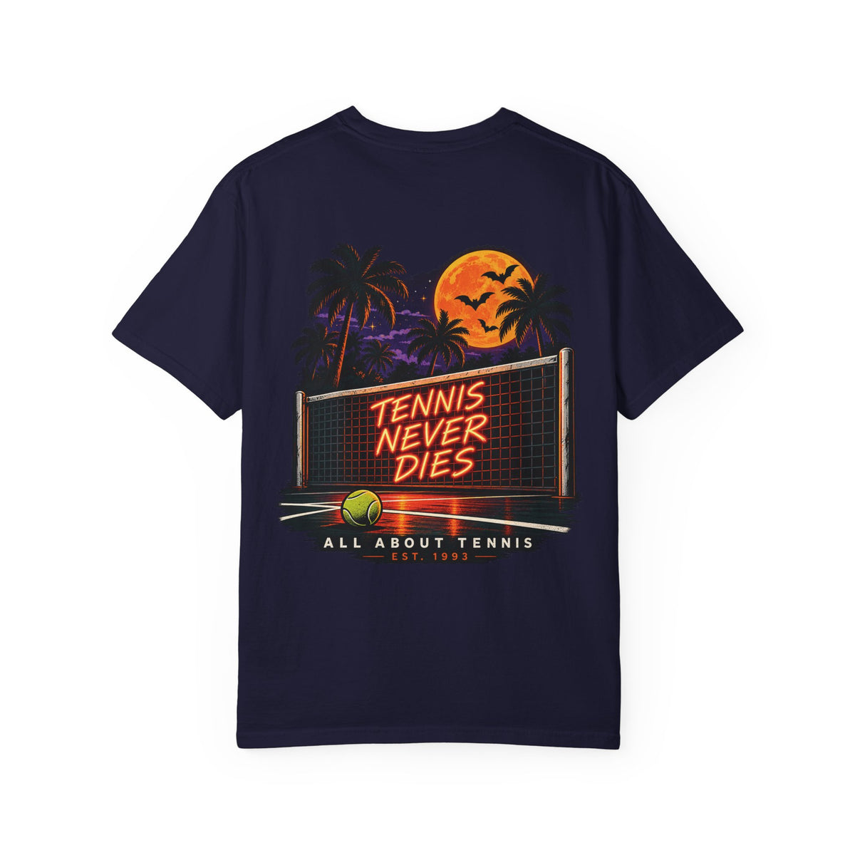 Tennis Never Dies All About Tennis Halloween Garment-Dyed T-shirt