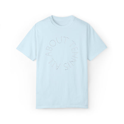 All About Tennis Puff Lettering Unisex Garment-Dyed T-shirt